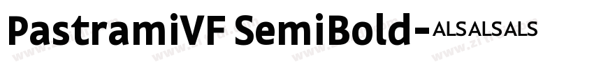 PastramiVF SemiBold字体转换 PastramiVF SemiBold字体转换